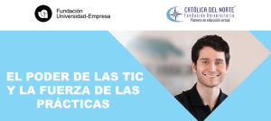 El poder de las TIC y la fuerza de las prácticas