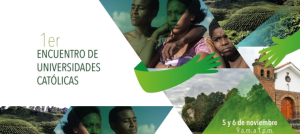 Invitación al primer encuentro de universidades católicas