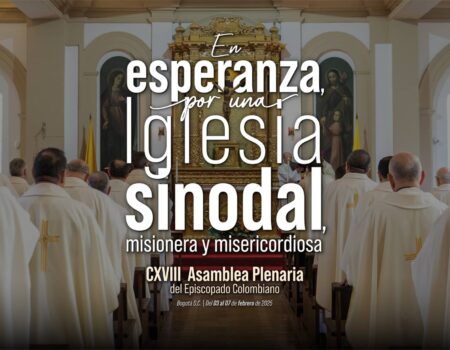 Obispos colombianos inician su CXVIII Asamblea Plenaria “anclados en la esperanza” frente a los desafíos que vive el país.