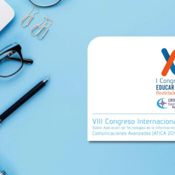 I Congreso Internacional Educar en la Sociedad Red: Realidades, Retos y Perspectivas