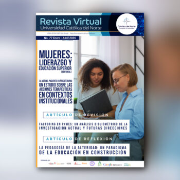 Publicado el No. 77 de la Revista Virtual Universidad Católica del Norte