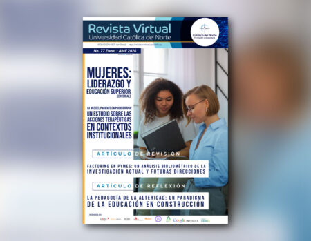 Publicado el No. 77 de la Revista Virtual Universidad Católica del Norte