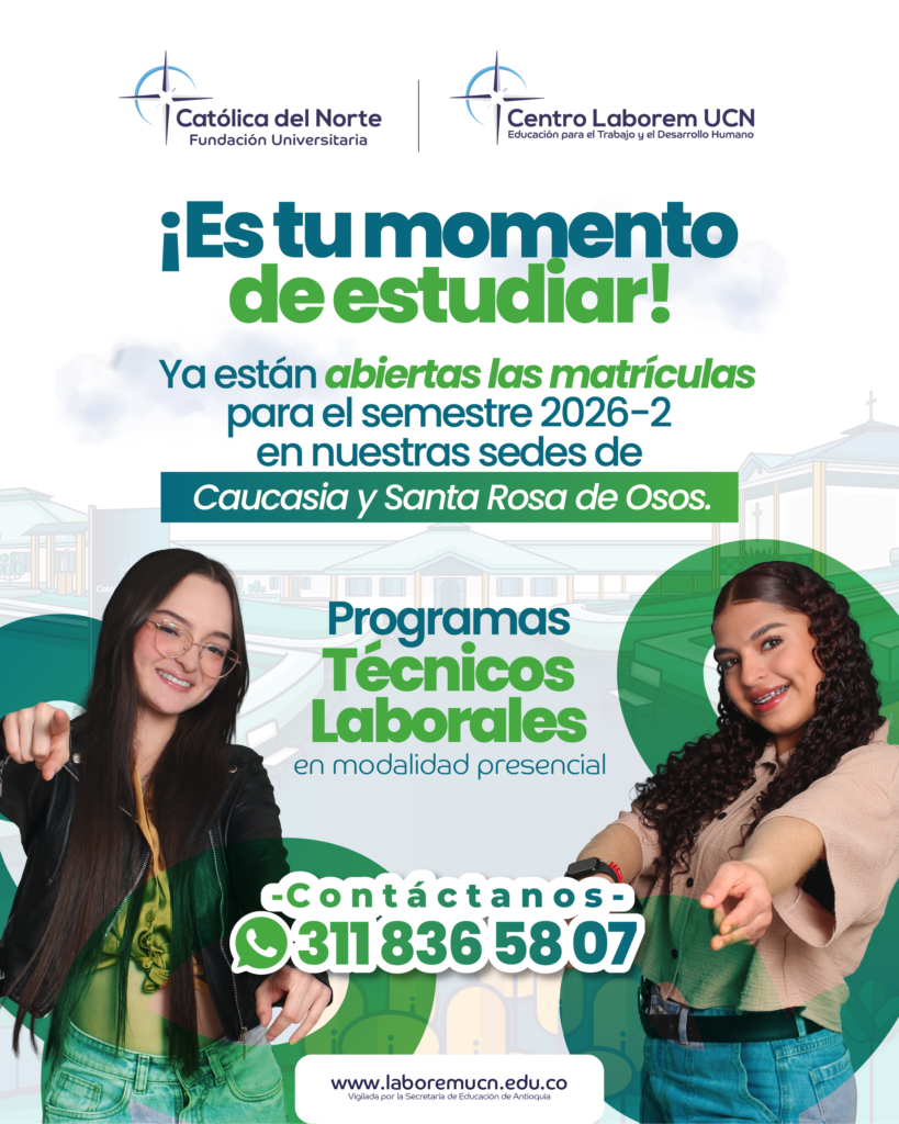 Ventana emergente con información sobre matróculas abiertas para el semestre 2026 -2, sedes Caucasia y Santa Rosa de Osos, Centro Laborem