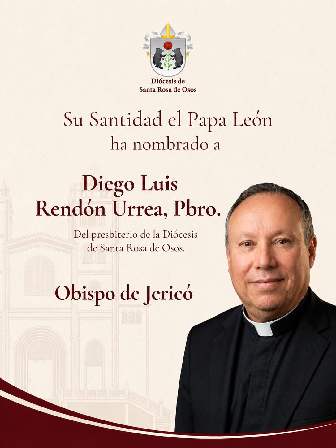 Nombramiento del P. Diego Luis Rendón Urrea como obispo de la Diócesis de Jericó